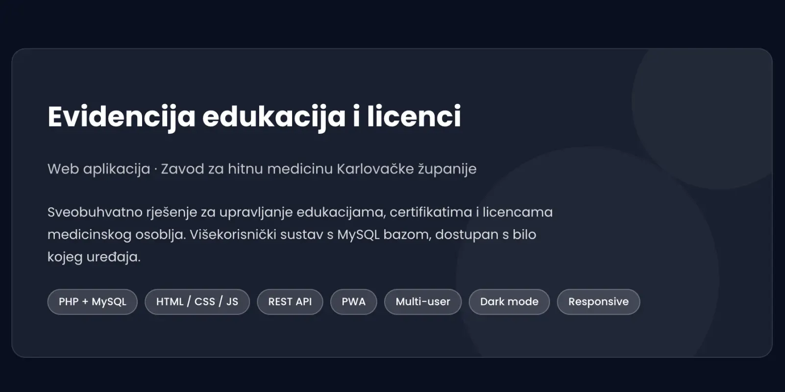Naslovna kartica aplikacije Evidencija edukacija i licenci s popisom tehnologija (PHP i MySQL, REST API, PWA, Dark mode)